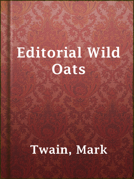 Title details for Editorial Wild Oats by Mark Twain - Available